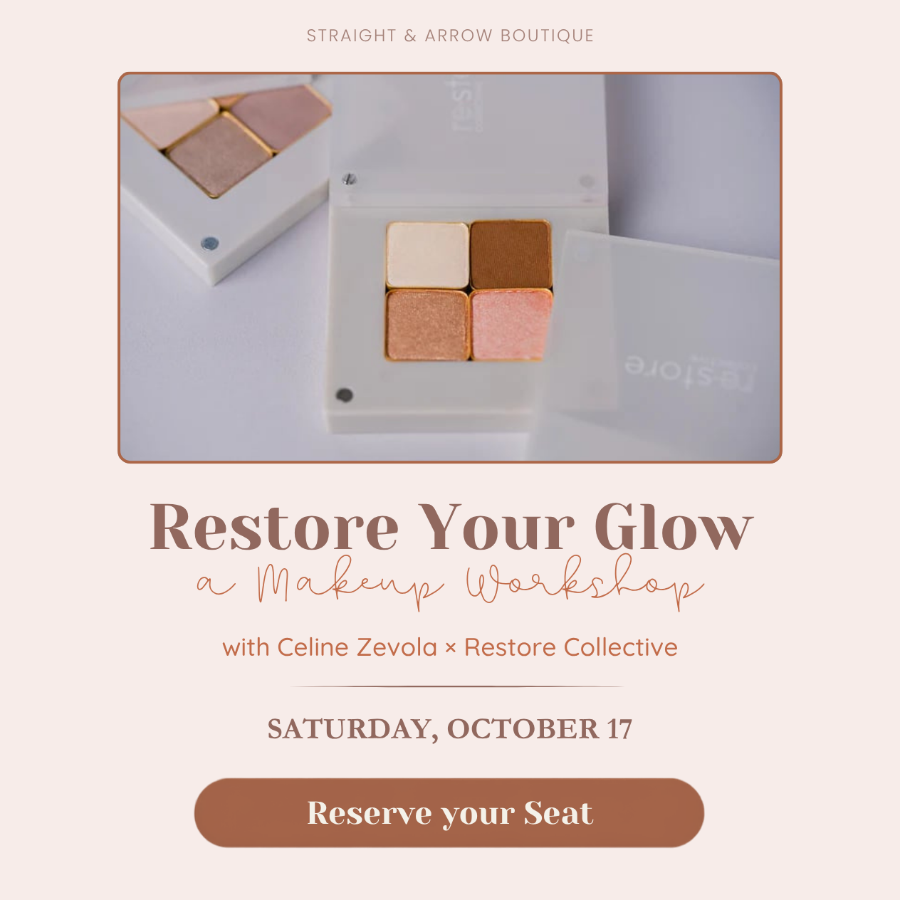Restore Your Glow - A Makeup Workshop