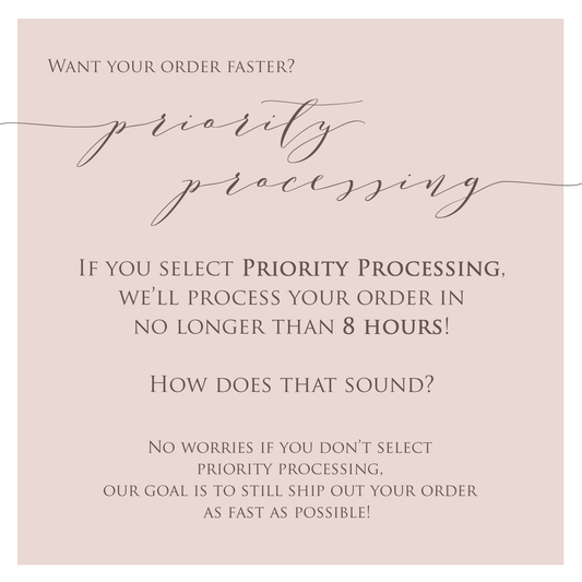 Priority Processing - Straight & Arrow Boutique