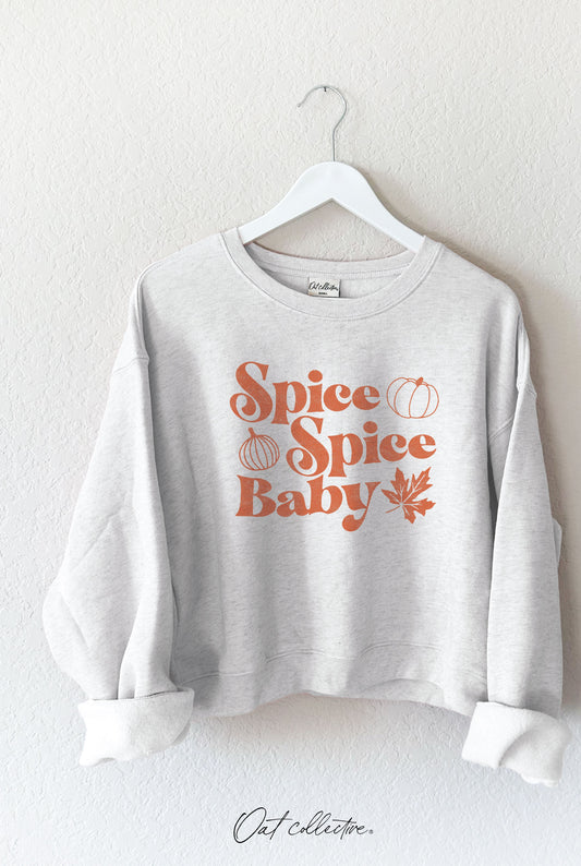 Spice Spice Baby Sweatshirt - Straight & Arrow Boutique